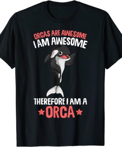 Orcas Are Awesome Girls Kids Boys Orca Whale T-Shirt