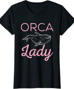 Funny Orca Lover Graphic for Women Girls Kids Whale T-Shirt