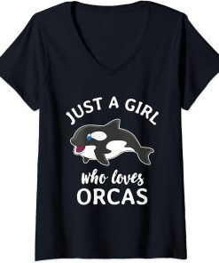 Womens Just A Girl Who Loves Orcas Funny Killer Whales Sea Ocean V-Neck T-Shirt